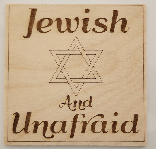 Jewish and Unafraid